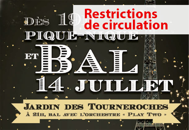 Restrictions de circulation 14 Juillet