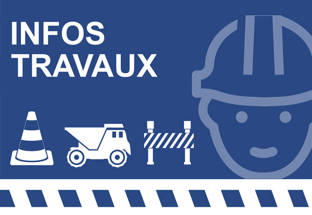 Info travaux